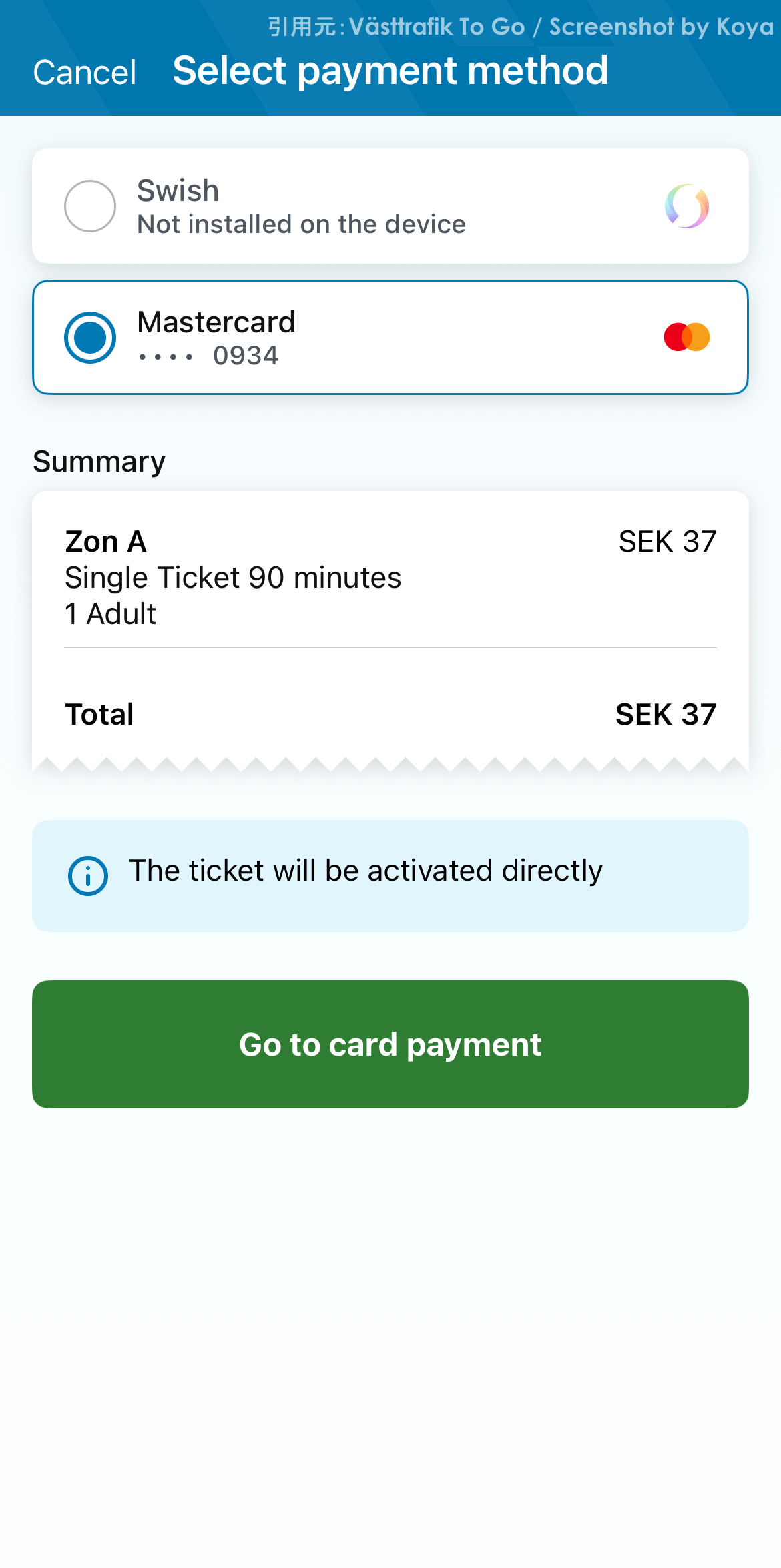 Koyaが撮影・解説したVästtrafik To Goのキャプチャ画面6:カード情報を入力し[Go to card payment]をタップして決済